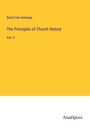 David van Antwerp: The Principles of Church History, Buch