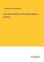 J. Blackburn: New School History of the United States of America, Buch