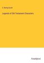 S. Baring-Gould: Legends of Old Testament Characters, Buch