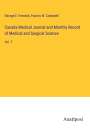 George E. Fenwick: Canada Medical Journal and Monthly Record of Medical and Surgical Science, Buch
