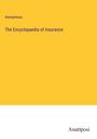 Anonymous: The Encyclopaedia of Insurance, Buch