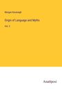 Morgan Kavanagh: Origin of Language and Myths, Buch