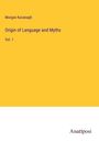 Morgan Kavanagh: Origin of Language and Myths, Buch