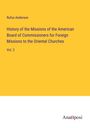 Rufus Anderson: History of the Missions of the American Board of Commissioners for Foreign Missions to the Oriental Churches, Buch