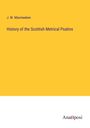 J. W. Macmeeken: History of the Scottish Metrical Psalms, Buch