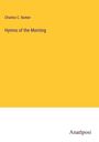 Charles C. Barker: Hymns of the Morning, Buch