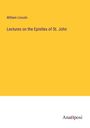 William Lincoln: Lectures on the Epistles of St. John, Buch
