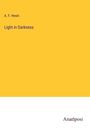 A. F. Hewit: Light in Darkness, Buch