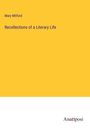 Mary Mitford: Recollections of a Literary Life, Buch