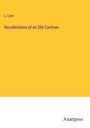 L. Lyon: Recollections of an Old Cartman, Buch