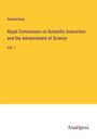 Anonymous: Royal Commission on Scientific Instruction and the Advancement of Science, Buch