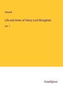 Himself: Life and times of Henry Lord Brougham, Buch