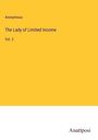 Anonymous: The Lady of Limited Income, Buch