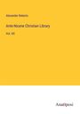 Alexander Roberts: Ante-Nicene Christian Library, Buch