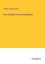 Andrew Jackson Davis: Free Thoughts Concerning Religion, Buch