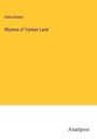 Aella Greene: Rhymes of Yankee Land, Buch