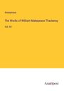 Anonymous: The Works of William Makepeace Thackeray, Buch