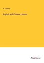 A. Loomis: English and Chinese Lessons, Buch