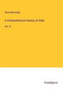 Henry Beveridge: A Comprehensive History of India, Buch