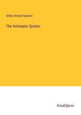 Arthur Ernest Sansom: The Antiseptic System, Buch