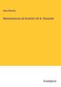 Dean Ramsay: Reminiscences od Scottish Life & Character, Buch