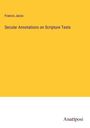 Francis Jacox: Secular Annotations on Scripture Texts, Buch