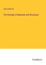 John Anderson: The Strength of Materials and Structures, Buch