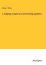 Edward Olney: A Treatise on Special or Elementary Geometry, Buch