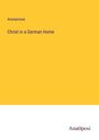 Anonymous: Christ in a German Home, Buch