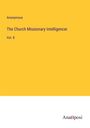 Anonymous: The Church Missionary Intelligencer, Buch