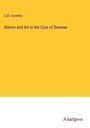 C. B. Coventry: Nature and Art in the Cure of Disease, Buch
