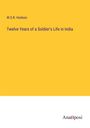 W. S. R. Hodson: Twelve Years of a Soldier's Life in India, Buch