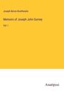 Joseph Bevan Braithwaite: Memoirs of Joseph John Gurney, Buch