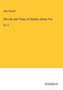 John Russell: The Life and Times of Charles James Fox, Buch