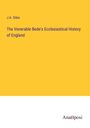 J. A. Giles: The Venerable Bede's Ecclesiastical History of England, Buch