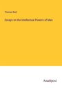 Thomas Reid: Essays on the Intellectual Powers of Man, Buch