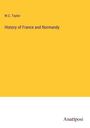 W. C. Taylor: History of France and Normandy, Buch