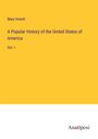 Mary Howitt: A Popular History of the United States of America, Buch