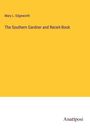 Mary L. Edgeworth: The Southern Gardner and Receit-Book, Buch
