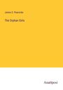 James S. Peacocke: The Orphan Girls, Buch