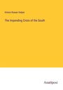 Hinton Rowan Helper: The Impending Crisis of the South, Buch