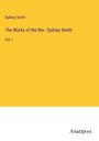Sydney Smith: The Works of the Rev. Sydney Smith, Buch