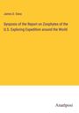 James D. Dana: Synposis of the Report on Zoophytes of the U.S. Exploring Expedition around the World, Buch
