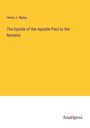 Henry J. Ripley: The Epistle of the Apostle Paul to the Romans, Buch
