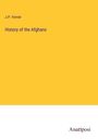J. P. Ferrier: History of the Afghans, Buch