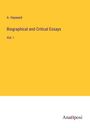A. Hayward: Biographical and Critical Essays, Buch