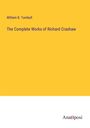 William B. Turnbull: The Complete Works of Richard Crashaw, Buch