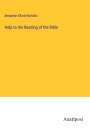 Benjamin Elliott Nicholls: Help to the Reading of the Bible, Buch