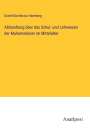 Daniel Bonifacius Haneberg: Abhandlung über das Schul- und Lehrwesen der Muhamedaner im Mittelalter, Buch