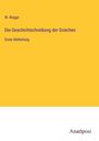 W. Rogge: Die Geschichtschreibung der Griechen, Buch